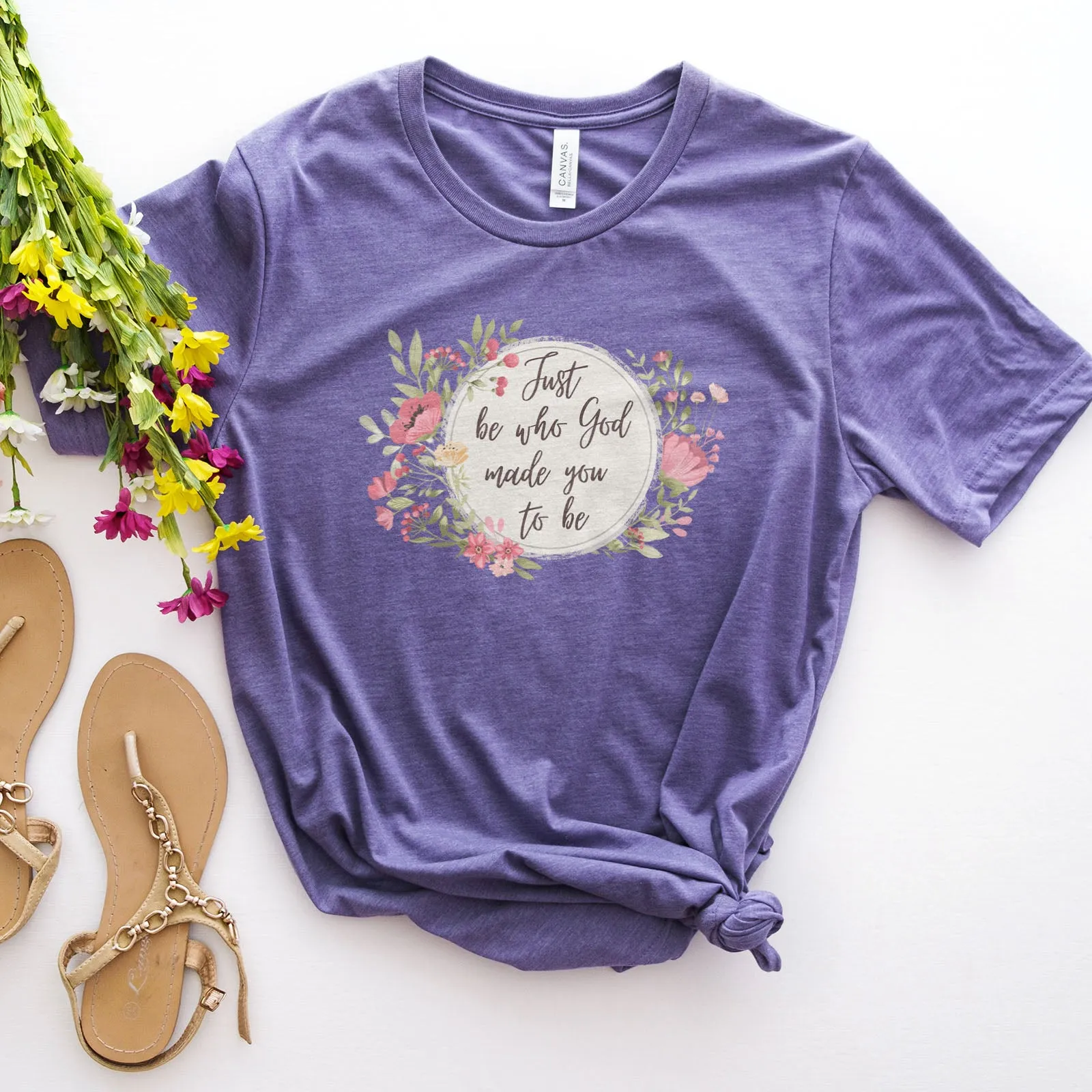 Just Be Who God Made You To Be Watercolor Floral Tee