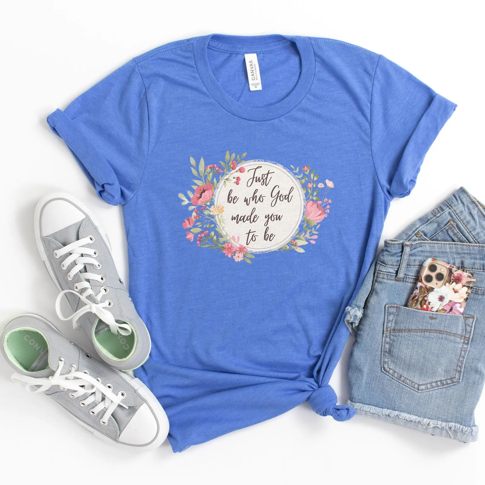 Just Be Who God Made You To Be Watercolor Floral Tee